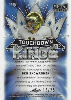 2021 Leaf Metal Draft - Touchdown Kings Autographs Rainbow Purple #TK-BS1 Ben Skowronek Back