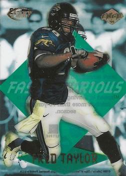 1999 Collector's Edge Fury - Fast and Furious Previews #FF-13 Fred Taylor Front