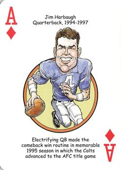 2007 Hero Decks Indianapolis Colts Football Heroes Playing Cards #A♦ Jim Harbaugh Front