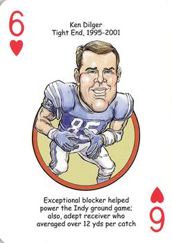 2007 Hero Decks Indianapolis Colts Football Heroes Playing Cards #6♥ Ken Dilger Front