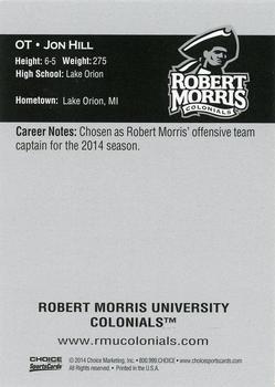 2014 Robert Morris Colonials #NNO Jon Hill Back