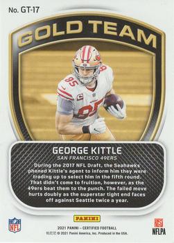 2021 Panini Certified - Gold Team #GT-17 George Kittle Back