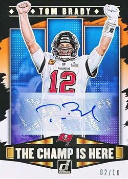 2021 Donruss - The Champ Is Here Autographs #CIH-1 Tom Brady Front