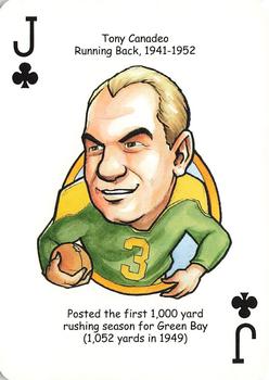 2007 Hero Decks Green Bay Packers Football Heroes Playing Cards #J♣ Tony Canadeo Front