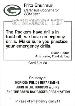 1994 Green Bay Packers Police - Horicon Police Department, John Deere Horicon Works #6 Fritz Shurmur Back
