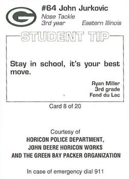 1994 Green Bay Packers Police - Horicon Police Department, John Deere Horicon Works #8 John Jurkovic Back