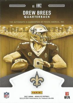 2021 Panini Absolute - Hall Worthy Signatures Gold #HW2 Drew Brees Back