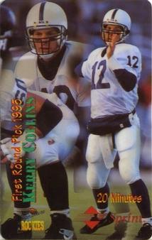 1995 Signature Rookies First Round Pick 1995 Sprint 20 Minutes Phone Cards #5 Kerry Collins Front