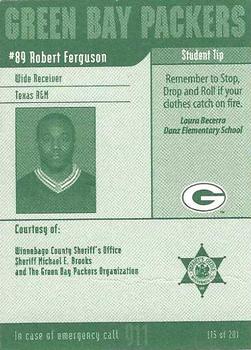 2002 Green Bay Packers Police - Winnebago County Sheriff's Office, Sheriff Michael E. Brooks #15 Robert Ferguson Back