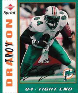 1998 Sprint Miami Dolphins #NNO Troy Drayton Front