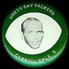 1969 Mrs. Drenks Green Bay Packers Pins #NNO Carroll Dale Front