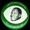 1969 Mrs. Drenks Green Bay Packers Pins #NNO Willie Davis Front