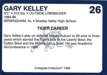1989 Collegiate Collection Auburn Tigers (200) #26 Gary Kelley Back