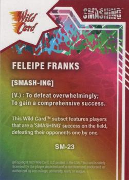 2021 Wild Card Alumination - Smashing Rainbow #SM-23 Feleipe Franks Back