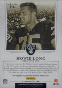 2013 Panini Super Bowl XLVII Private Signings #HL Howie Long Back