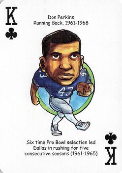 2006 Hero Decks Dallas Cowboys Football Heroes Playing Cards #K♣ Don Perkins Front