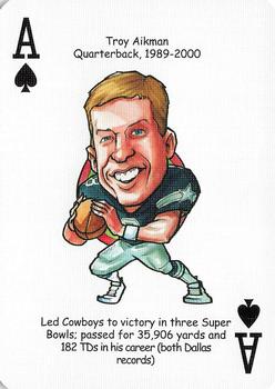 2006 Hero Decks Dallas Cowboys Football Heroes Playing Cards #A♠ Troy Aikman Front