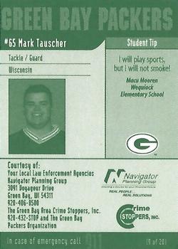2002 Green Bay Packers Police - Your Local Law Enforcement Agencies / Navigator Planning Group #9 Mark Tauscher Back