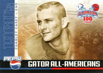 2006 Florida Gators All-Americans #NNO Charley Casey Front