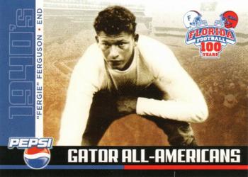 2006 Florida Gators All-Americans #NNO Fergie Ferguson Front