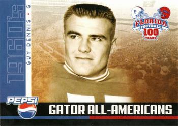 2006 Florida Gators All-Americans #NNO Guy Dennis Front