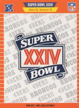 1990 Pro Set - Super Bowl XXIV NFL Collectible #XXIV Super Bowl XXIV Front