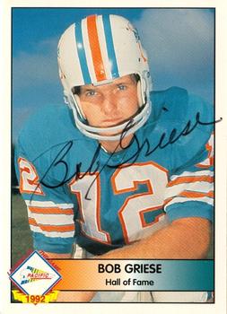 1992 Pacific - Bob Griese Autograph #NNO Bob Griese Front