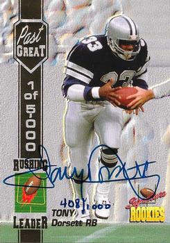 1994 Signature Rookies - Tony Dorsett Autographs #D1 Tony Dorsett Front