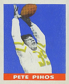 1948 Leaf #16 Pete Pihos Front