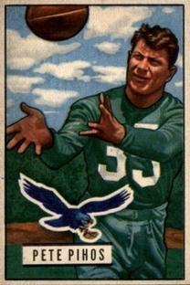 1951 Bowman #46 Pete Pihos Front