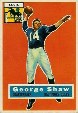 1956 Topps #108 George Shaw Front