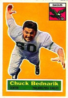1956 Topps #28 Chuck Bednarik Front
