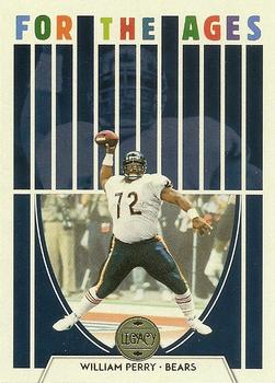 2022 Panini Legacy - For the Ages #FA-16 William Perry Front