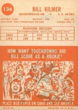 1963 Topps #136 Bill Kilmer Back