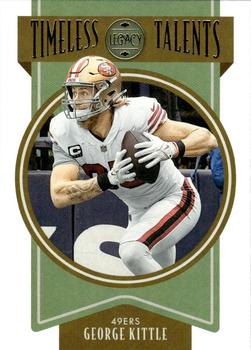 2022 Panini Legacy - Timeless Talents #TT-4 George Kittle Front