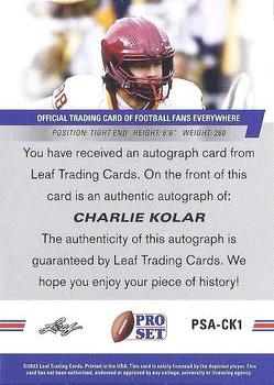 2022 Pro Set Draft - Autographs #PSA-CK1 Charlie Kolar Back
