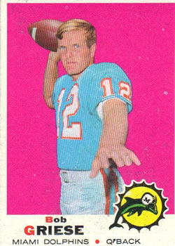 1969 Topps #161 Bob Griese Front