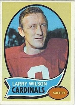 1970 Topps #160 Larry Wilson Front