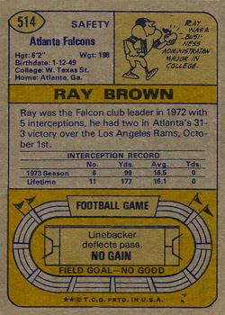 1974 Topps #514 Ray Brown Back