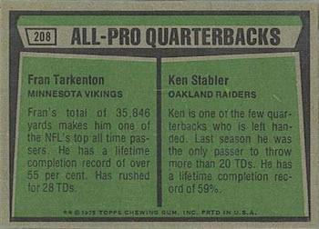 1975 Topps #208 1974 All-Pro Quarterbacks (Fran Tarkenton / Ken Stabler) Back