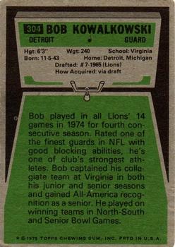 1975 Topps #304 Bob Kowalkowski Back