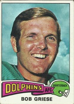 1975 Topps #100 Bob Griese Front