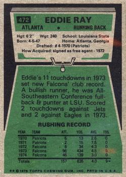 1975 Topps #472 Eddie Ray Back