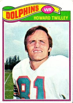 1977 Topps #464 Howard Twilley Front