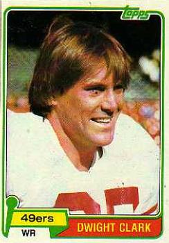 1981 Topps #422 Dwight Clark Front