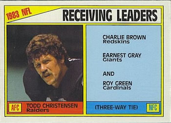1984 Topps #203 1983 Receiving Leaders (Todd Christensen / Charlie Brown / Earnest Gray / Roy Green) Front