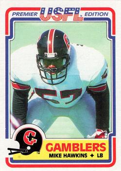 1984 Topps USFL #35 Mike Hawkins Front