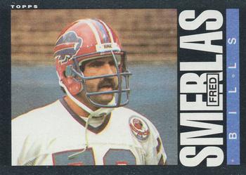 1985 Topps #206 Fred Smerlas Front
