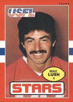 1985 Topps USFL #18 Mike Lush Front