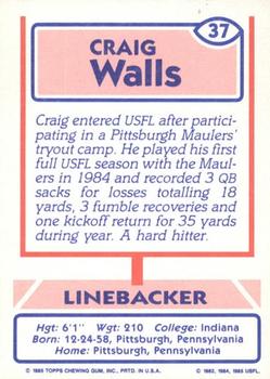 1985 Topps USFL #37 Craig Walls Back